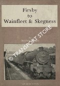 Firsby to Wainfleet & Skegness by WALKER, Stephen